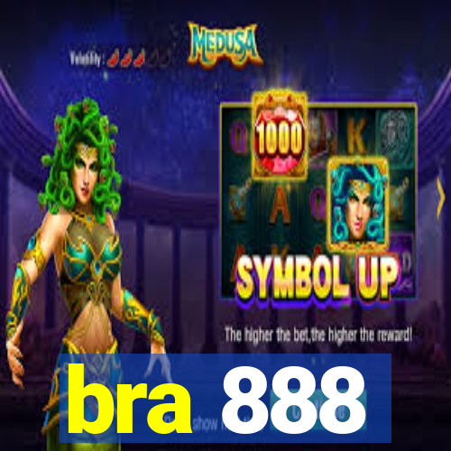 bra 888